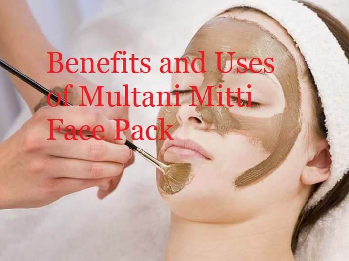 Benefits and Uses of Multani Mitti Face Pack - LearndingJoan
