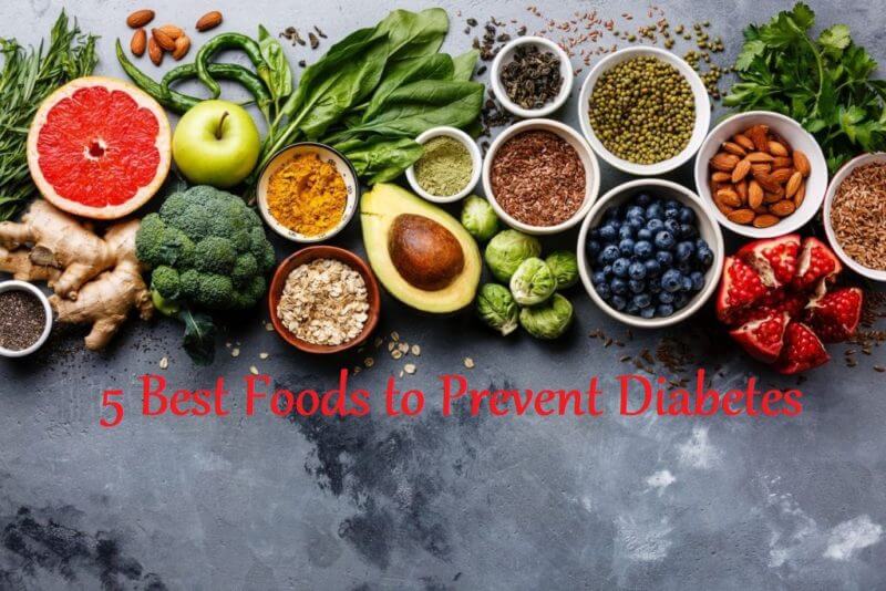 5 Best Foods to Prevent Diabetes - LearningJoan