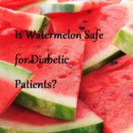 Is Watermelon Safe for Diabetic Patients?