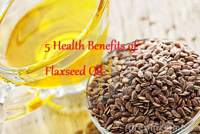 5 Health Benefits of Flaxseed Oil - LearningJoan