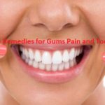6 Home Remedies for Gums Pain and Toothach – LearningJoan