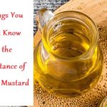 3 Things You Didn’t Know About the Importance of Using Mustard Oil – LearndingJoan