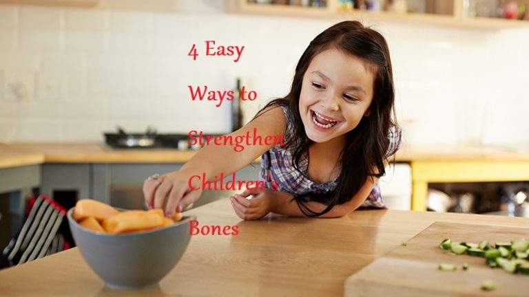4 Easy Ways to Strengthen Children's Bones - LearningJoan