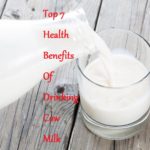 Top 7 Health Benefits Of Drinking Cow Milk - LearningJoan