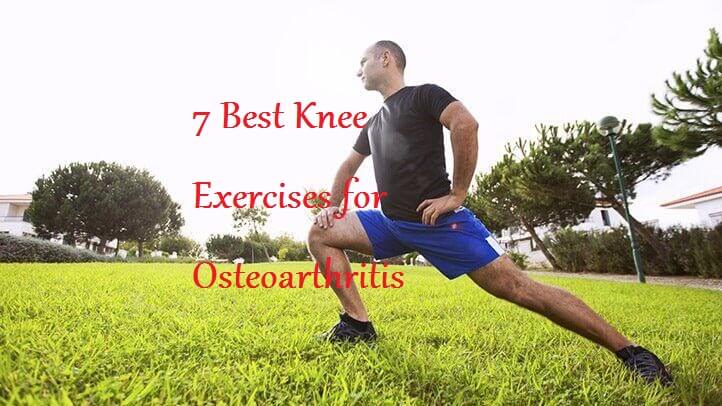 7 Best Knee Exercises for Osteoarthritis – LearningJoan