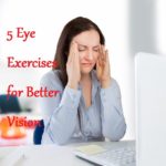 5 Eye Exercises for Better Vision - LearningJoan