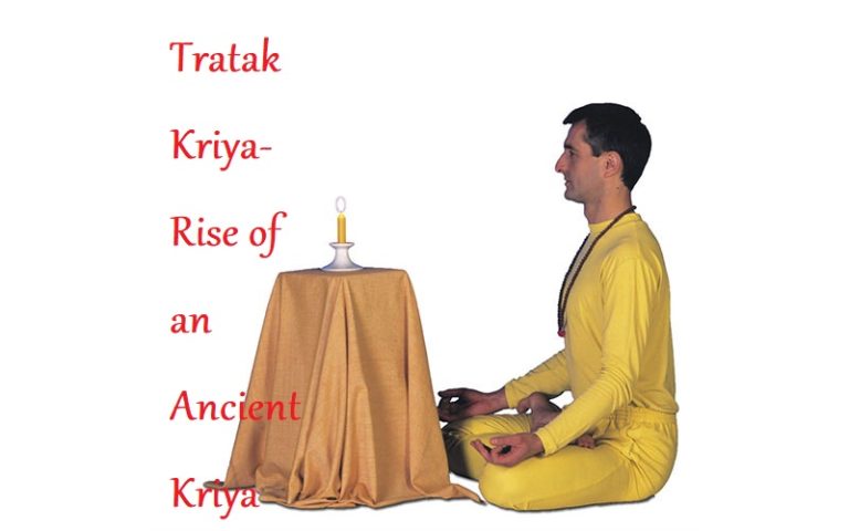 Tratak Kriya- Rise of an Ancient Kriya - LearningJoan