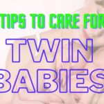 The Right Way to Twin Baby Care - LearningJoan