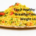 Healthy Indian Breakfast Ideas