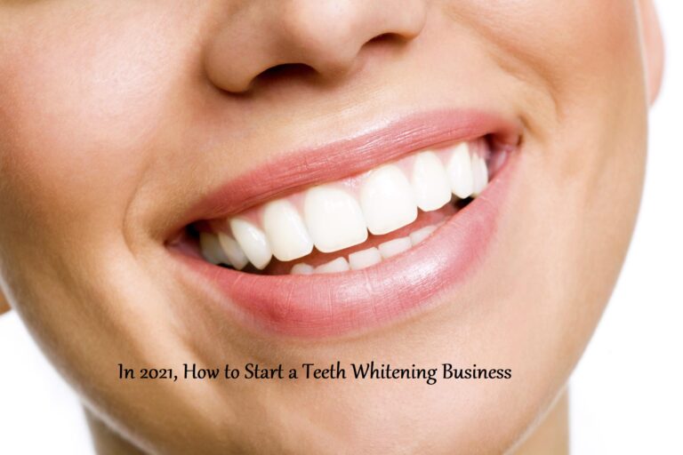 Teeth Whitening Business