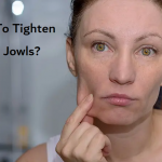 How To Tighten Saggy Jowls
