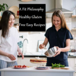 A Fit Philosophy Healthy Gluten Free Easy Recipes – Learning Joan