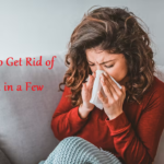 Get Rid of a Cold