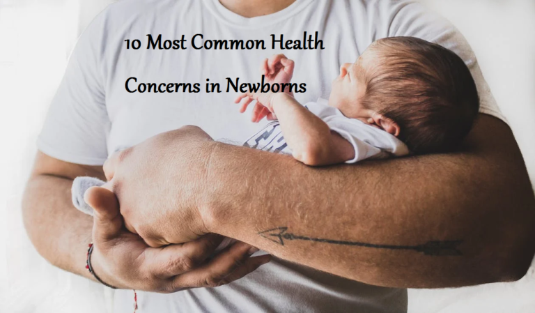 10 Most Common Health Concerns in Newborns – Learning Joan
