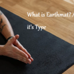 What is Earthmat? And it’s Type – Learning Joan