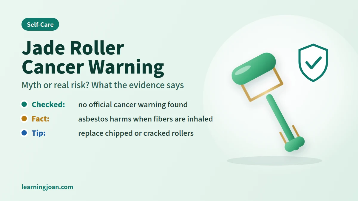 Jade Roller Cancer Warning: Is There Any Real Risk?